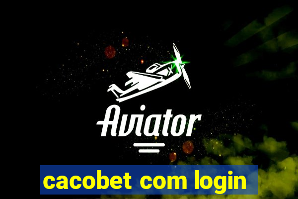 cacobet com login